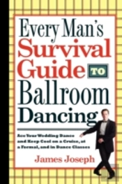 Every Man'S Survival Guide To Ballroom D
