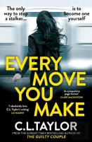 Every Move You Make