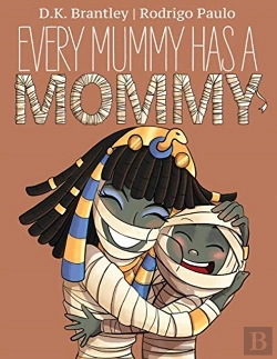 Bertrand.pt - Every Mummy Has A Mommy