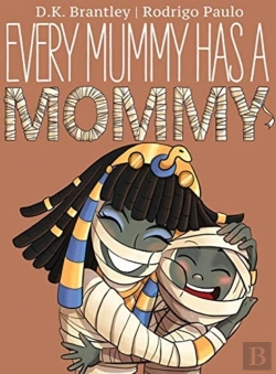 Bertrand.pt - Every Mummy Has A Mommy