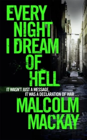 Every Night I Dream Of Hell