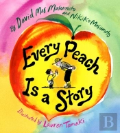 Every Peach Is A Story