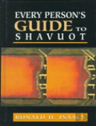 Every Person'S Guide To Shavuot