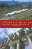Every Pilgrim'S Guide To The Journeys Of The Apostles