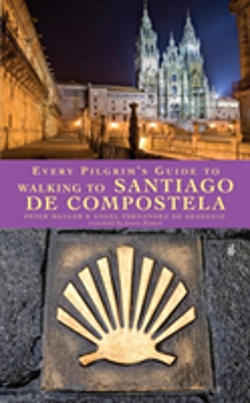 Bertrand.pt - Every Pilgrim'S Guide To Walking To Santiago De Compostela