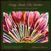 Every Shade The Garden