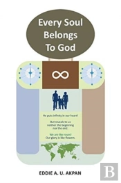Every Soul Belongs To God