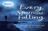 Every Sparrow Falling