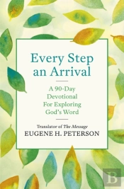 Every Step An Arrival