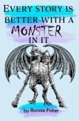 Every Story'S Better With A Monster In It