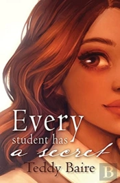 Every Student Has A Secret