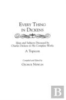 Every Thing In Dickens