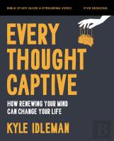 Every Thought Captive Bible Study Guide Plus Streaming Video