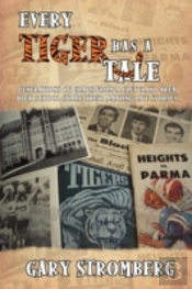 Every Tiger Has A Tale