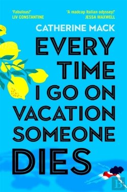 Bertrand.pt - Every Time I Go On Vacation, Someone Dies