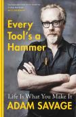 Every Tool'S A Hammer