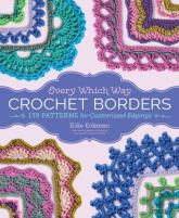 Every Which Way Crochet Borders
