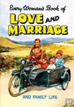 Bertrand.pt - Every Woman'S Book Of Love And Marriage And Family Life