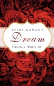 Every Woman'S Dream