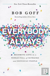 Everybody, Always