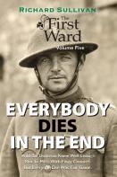 Everybody Dies In The End