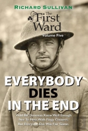 Everybody Dies In The End