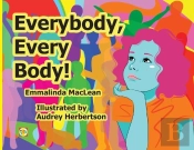 Everybody, Every Body!