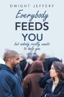 Everybody Feeds You