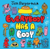 Everybody Has A Body