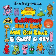 Everybody Has A Body / Mae Gan Bawb Ei Gorff Ei Hun