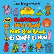 Everybody Has A Body / Mae Gan Bawb Ei Gorff Ei Hun