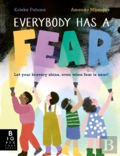 Everybody Has A Fear
