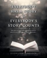 Everybody Has A Story & Everybody'S Story Counts