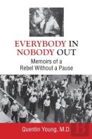 Everybody In, Nobody Out