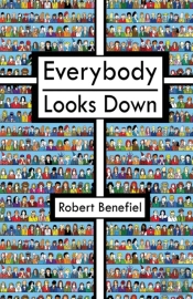 Everybody Looks Down