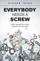 Everybody Needs A Screw