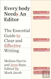 Everybody Needs An Editor