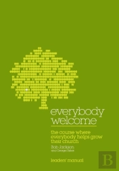 Everybody Welcome: The Course Leader'S Manual