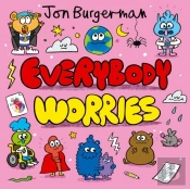 Everybody Worries