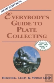 Everybody'S Guide To Plate Collecting