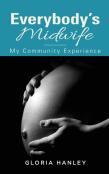 Everybody'S Midwife