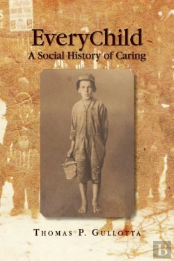 Bertrand.pt - Everychild: A Social History Of Caring