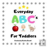 Everyday Abc'S For Toddlers