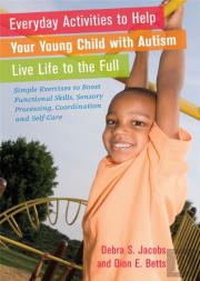 Everyday Activities To Help Your Young Child With Autism Live Life To The Full
