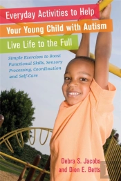 Everyday Activities To Help Your Young Child With Autism Live Life To The Full