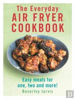 Bertrand.pt - Everyday Air Fryer Cookbook