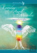 Everyday Angel Miracles