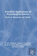 Everyday Applications Of Psychological Science