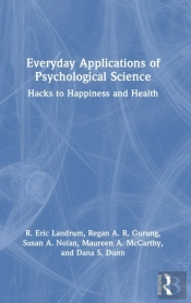 Everyday Applications Of Psychological Science