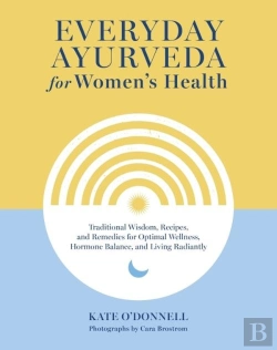 Bertrand.pt - Everyday Ayurveda For Women'S Health